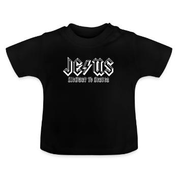 Jesus Highway To Heaven - Baby Bio-T-Shirt mit Rundhals - Schwarz - Vorne