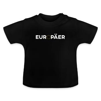 Europäer - Baby Bio-T-Shirt mit Rundhals - Schwarz - Vorne