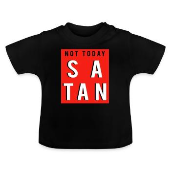 Not Satan Today - Baby Organic T-Shirt with Round Neck - black - Front