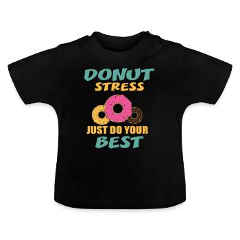 Donat - stress - shirt - Baby Organic T-Shirt with Round Neck - black - Front