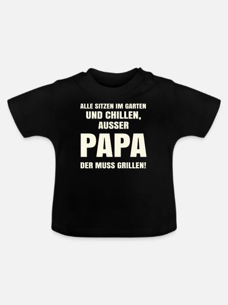 alle sitzen im garten und chillen ausser papa der - Baby Bio-T-Shirt mit Rundhals - Schwarz