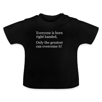 Lustiges Linkshänder T Shirt Geschenk Links - Baby Bio-T-Shirt mit Rundhals - Schwarz - Vorne