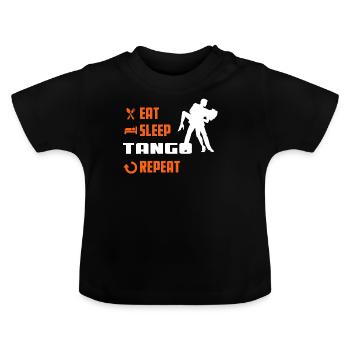 EAT SLEEP TANGO - Chemise de tango - T-shirt bio col rond Bébé - noir - Devant
