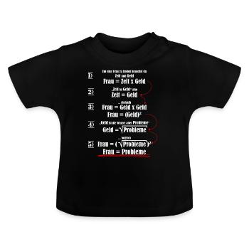 Frauenformel Frau gleich Probleme Shirt - Baby Bio-T-Shirt mit Rundhals - Schwarz - Vorne