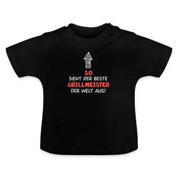 Grillmeister - So sieht der beste Grillmeister aus - Baby Bio-T-Shirt mit Rundhals - Schwarz - Vorne