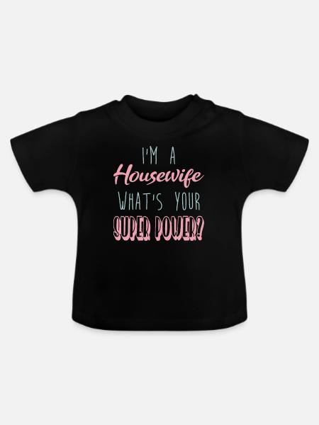 Hausfrau - Baby Bio-T-Shirt mit Rundhals - Schwarz