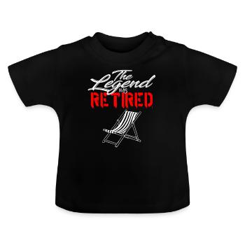 La légende a pris sa retraite - retraité, retraité, retraite - T-shirt bio col rond Bébé - noir - Devant