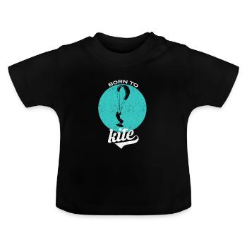 Born to Kite Kite Surfer Surfing Gift - Baby Organic T-Shirt with Round Neck - black - Front