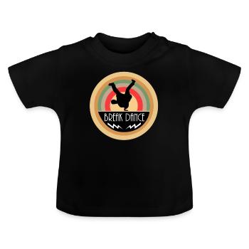 break dancing - Baby Organic T-Shirt with Round Neck - black - Front