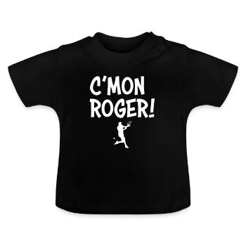 Joueuse de tennis C'Mon Roger Fan Gift - T-shirt bio col rond Bébé - noir - Devant