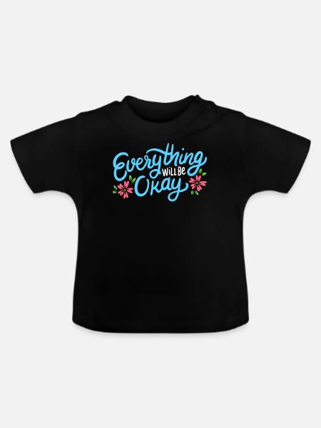Inspirierendes Zitat - Baby Bio-T-Shirt mit Rundhals - Schwarz