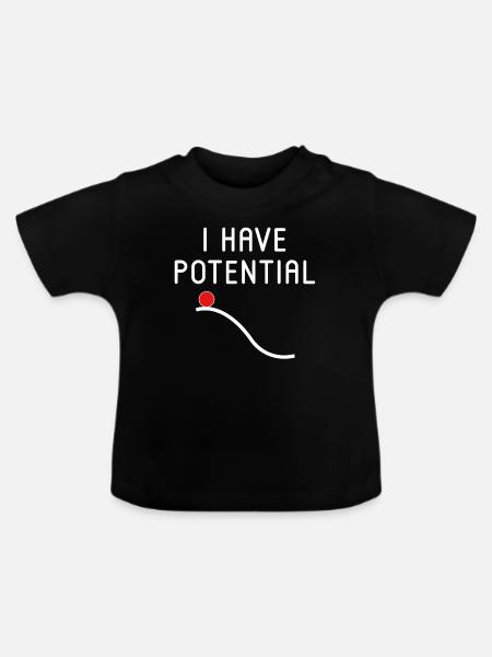 Ich habe Potenzial - Baby Bio-T-Shirt mit Rundhals - Schwarz
