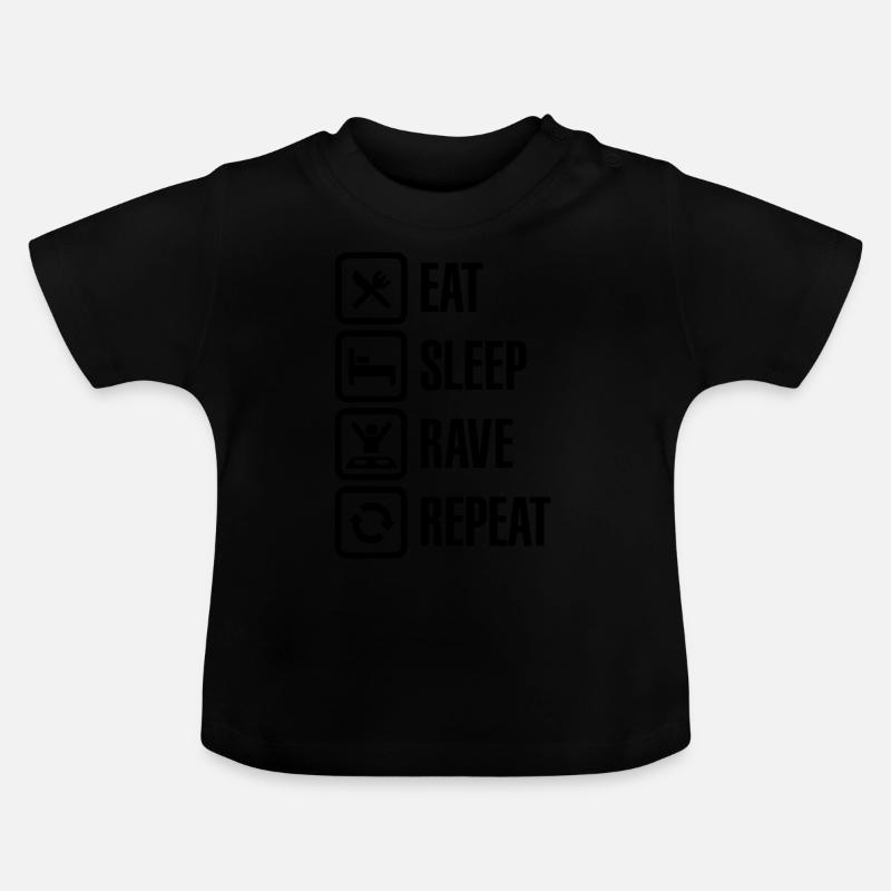 Eat Sleep Rave Repeat - T-shirt bio col rond Bébé - noir