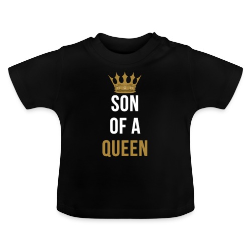 Son of a Queen Mutter Sohn Partnerlook - Baby Bio-T-Shirt mit Rundhals