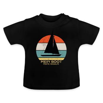my boat my rules - Baby Organic T-Shirt with Round Neck - black - Front