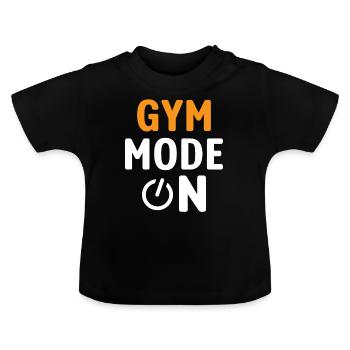 Gym mode on - Baby Bio-T-Shirt mit Rundhals - Schwarz - Vorne