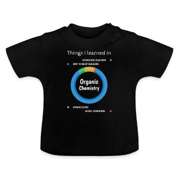 Organische Chemie - Baby Bio-T-Shirt mit Rundhals - Schwarz - Vorne