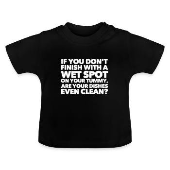 Si vous n'avez pas de zone humide sur le ventre .. - T-shirt bio col rond Bébé - noir - Devant