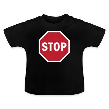 Panneau d'arrêt de la circulation routière rouge STOP Fun cadeau unique - T-shirt bio col rond Bébé - noir - Devant