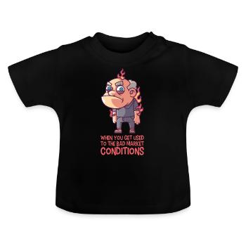Mauvaises conditions de marché - T-shirt bio col rond Bébé - noir - Devant