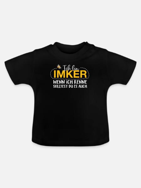 Ich bin Imker wenn ich renne solltest du es auch - Baby Bio-T-Shirt mit Rundhals - Schwarz