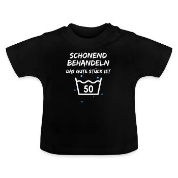 Schonend behandeln das gute Stück ist 50 - Baby Bio-T-Shirt mit Rundhals - Schwarz - Vorne