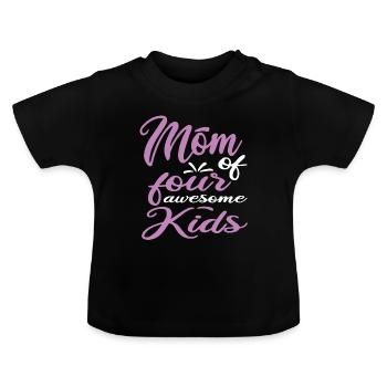 Mom of four - Baby Organic T-Shirt with Round Neck - black - Front