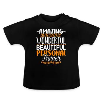 Personal Trainer Amazing Personal Trainer - Baby Organic T-Shirt with Round Neck - black - Front