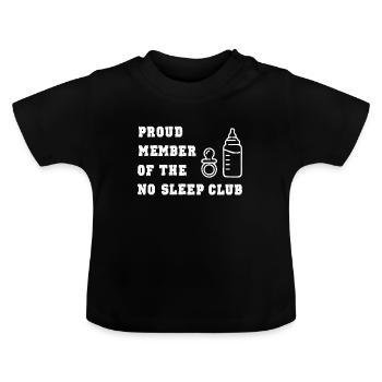 Parents Baby Saying No Sleep Club Sleepless - Baby Organic T-Shirt with Round Neck - black - Front