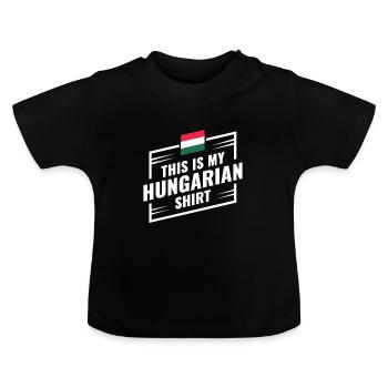 Das ist mein Ungarisches Hemd Geschenkidee - Baby Bio-T-Shirt mit Rundhals - Schwarz - Vorne