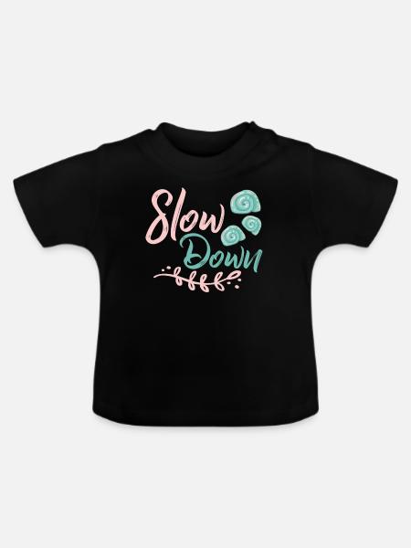 Slow Down - Baby Bio-T-Shirt mit Rundhals - Schwarz