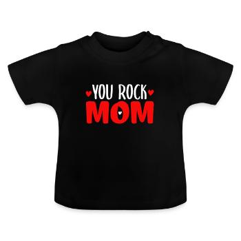 You rock mom - Mutter Muttertag Geschenk - Baby Bio-T-Shirt mit Rundhals - Schwarz - Vorne