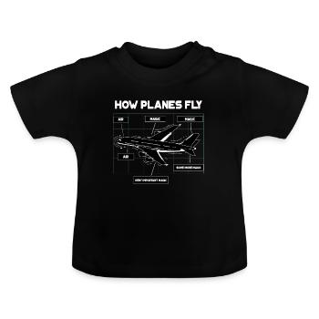 How Planes Fly Design für Flugschüler und - Baby Bio-T-Shirt mit Rundhals - Schwarz - Vorne