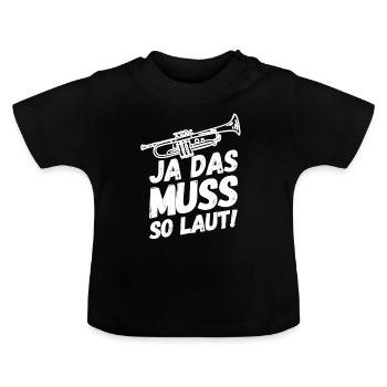 Trompete Trompeten Trompeter Laut - Baby Bio-T-Shirt mit Rundhals - Schwarz - Vorne