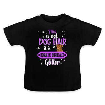 Bordeaux Dogge Hund Geschenk Glitzer - Baby Bio-T-Shirt mit Rundhals - Schwarz - Vorne