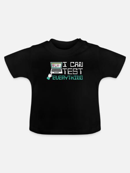 I can test everything - Baby Bio-T-Shirt mit Rundhals - Schwarz