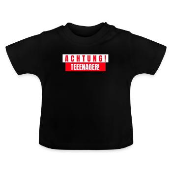 Achtung Teenager - Baby Bio-T-Shirt mit Rundhals - Schwarz - Vorne