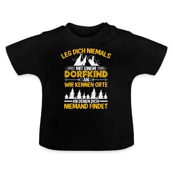 Dorf Sprüche für Dorfkinder Geschenk Dorffest - Baby Bio-T-Shirt mit Rundhals - Schwarz - Vorne