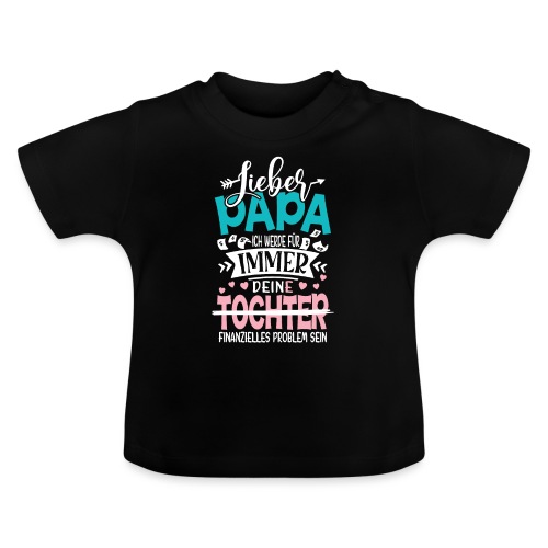 Lieber Papa Tochter - Baby Bio-T-Shirt mit Rundhals