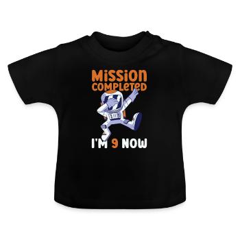 9th birthday astronaut 9 years - Baby Organic T-Shirt with Round Neck - black - Front