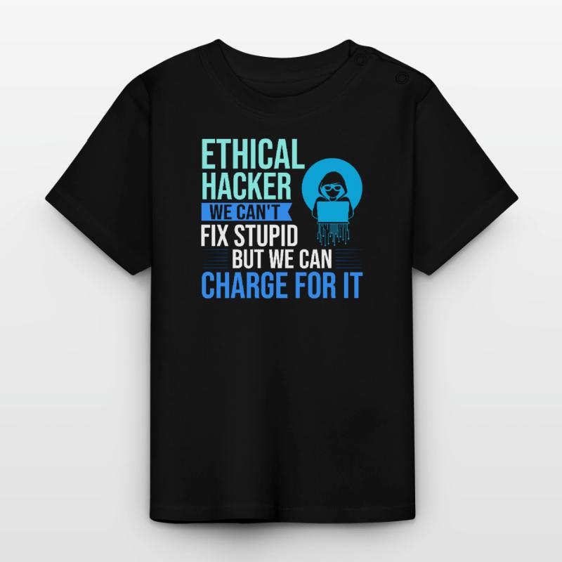 Ethical Hacker Security Computer Hacking Baby Organic T-Shirt with Round Neck