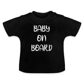 Baby On Board - Baby Bio-T-Shirt mit Rundhals - Schwarz - Vorne
