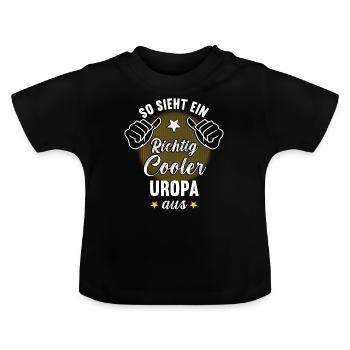 So Sieht Ein Richtig Cooler Uropa aus Großvater - Baby Bio-T-Shirt mit Rundhals - Schwarz - Vorne
