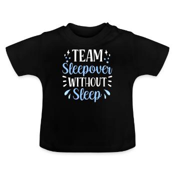Soirée pyjama d’équipe sans sommeil Douce fête de nuit - T-shirt bio col rond Bébé - noir - Devant