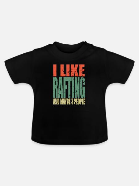 Rafting Spruch lustig - Baby Bio-T-Shirt mit Rundhals - Schwarz