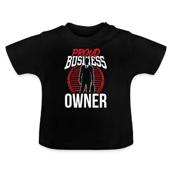 Fier propriétaire d’entreprise Fondateur PDG Entrepreneur - T-shirt bio col rond Bébé - noir - Devant