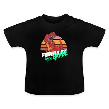 Finally 4th Grade, Fourth Grader - T-REX - Baby Organic T-Shirt with Round Neck - black - Front