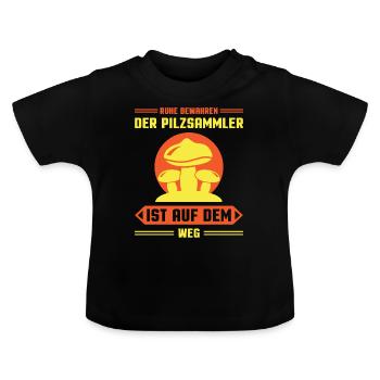 Ruhe bewahren der Pilzsammler - Baby Bio-T-Shirt mit Rundhals - Schwarz - Vorne