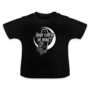 Dein Sarg oder meiner? - Baby Bio-T-Shirt mit Rundhals - Schwarz - Vorne