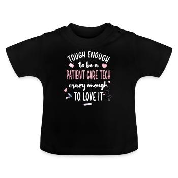 Patientenversorgungstechniker Patientenpflege PCT - Baby Bio-T-Shirt mit Rundhals - Schwarz - Vorne